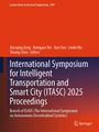 "International Symposium for Intelligent Transportation and Smart City (ITASC) 2025 Proceedings" steht auf einem Buchcover.
