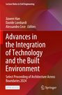 Titel: Advances in the Integration of Technology and the Built Environment. Rote, geometrische Gestaltung mit Springer-Logo.