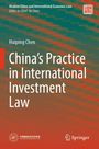 Titel: "China’s Practice in International Investment Law" von Huiping Chen. Bunte abstrakte Hintergrundgestaltung.