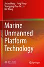 Titel: Marine Unmanned Platform Technology. Autoren: Jintao Wang, Feng Ding, Shangqing Zhu, Ye Lv, Bin Wang. Roter Hintergrund.