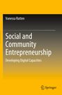 „Social and Community Entrepreneurship: Developing Digital Capacities“ von Vanessa Ratten. Springer-Logo unten rechts.