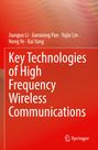 Titel: "Key Technologies of High Frequency Wireless Communications". Autoren: Jianguo Li, Jianxiong Pan, Yujie Lin, Neng Ye, Kai Yang. Roter Hintergrund.