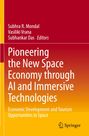 Cover mit Titel: "Pioneering the New Space Economy through AI and Immersive Technologies". Verlag Springer.