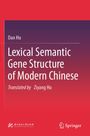 Titel: "Lexical Semantic Gene Structure of Modern Chinese" von Dan Hu, übersetzt von Ziyang Hu. Rot-lila Hintergrund.