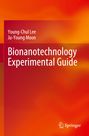 "Bionanotechnology Experimental Guide" von Young-Chul Lee und Ju-Young Moon, auf rotem Hintergrund. Springer-Logo.