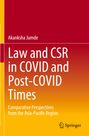 Text: "Akanksha Jumde, Law and CSR in COVID and Post-COVID Times, Comparative Perspectives from the Asia-Pacific Region". Springer-Logo.