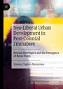 Bucheinband mit dem Titel: "Neo-Liberal Urban Development in Post-Colonial Zimbabwe" von Terence Tapiwa Muzorewa.