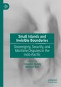 „Small Islands and Invisible Boundaries“ behandelt Souveränität und Teildispute im Indo-Pazifik. Links oben ein Logo.