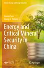 Text: "Climate Change and Energy Transition", "Xiaolei Sun, Qiang Ji Editors", "Energy and Critical Mineral Security in China". Baum in Glühbirne.