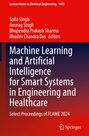 Text: "Lecture Notes in Electrical Engineering 1433. Sofia Singh, Anurag Singh, Bhupendra Prakash Sharma, Editors. Machine Learning and Artificial Intelligence for Smart Systems in Engineering and Healthcare. Select Proceedings of FLAME 2024." Unten rechts ein Verlagslogo. Hintergrund in Rot- und Blautönen.