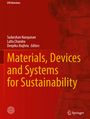 Titel: Materials, Devices and Systems for Sustainability. Autoren: Sudarshan Narayanan, Laltu Chandra, Deepika Jhajhria. Roter Hintergrund.