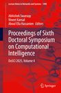 Proceedings of Sixth Doctoral Symposium on Computational Intelligence, Buch