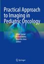**Practical Approach to Imaging in Pediatric Oncology**  
Verlagsname unten. Hintergrund: Verschwommene bunte Formen.