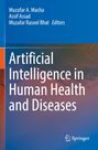 Titel: Artificial Intelligence in Human Health and Diseases. Herausgeber: Muzafar A. Macha, Assif Assad, Muzafar Rasool Bhat. Springer-Logo.