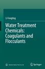 „Water Treatment Chemicals: Coagulants and Flocculants“ von Li Fengting. Grüner Hintergrund, Springer-Logo unten rechts.