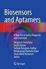 "Biosensors and Aptamers" steht oben, gefolgt von "A New Era in Cancer Diagnosis and Treatment", Autorenliste, Springer-Logo.