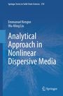 Titel: Analytical Approach in Nonlinear Dispersive Media. Autoren: Emmanuel Kengne, Wu-Ming Liu. Blaues, abstraktes Design.