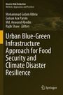 Urban Blue-Green Infrastructure Approach for Food Security and Climate Disaster Resilience, Buch
