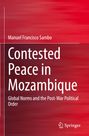 Titel: Contested Peace in Mozambique. Autor: Manuel Francisco Sambo. Hintergrund in Rot, Springer-Logo unten rechts.