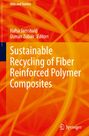 „SDGs and Textiles“. „Hafsa Jamshaid, Usman Zubair Editors“. Titel: „Sustainable Recycling of Fiber Reinforced Polymer Composites“.  
Hintergrund: Abstrakte, orangefarbene Fasern. „Springer“ Logo unten rechts.