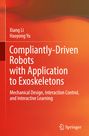 Titel: "Compliantly-Driven Robots with Application to Exoskeletons." Autoren: Xiang Li, Haoyong Yu. Übersichtliche Gestaltung in Orange.
