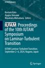 Titel: "Proceedings of the 10th IUTAM Symposium." Herausgeber: Kentaro Kato, Ayumu Inasawa, Masaharu Matsubara. Teal Hintergrund.
