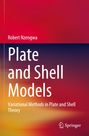 Titel: "Plate and Shell Models: Variational Methods in Plate and Shell Theory" von Robert Nzengwa. Farbenverlauf: Rot zu Orange. Springer-Logo.