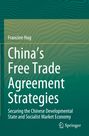"China’s Free Trade Agreement Strategies" von Francine Hug. Grüner Hintergrund mit wellenförmigen Mustern.