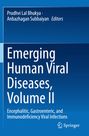 Titel: Emerging Human Viral Diseases, Volume II. Herausgeber: Prudhvi Lal Bhukya, Anbazhagan Subbaiyan. Springer-Logo.