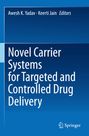 Titel: "Novel Carrier Systems for Targeted and Controlled Drug Delivery". Namen: Awesh K. Yadav, Keerti Jain. Springer-Logo unten.