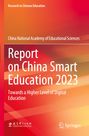 Report über Chinas Smart Education 2023, hin zu höherer digitaler Bildung. Rote und orange Farbverläufe im Hintergrund.