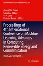 Proceedings of 4th International Conference on Machine Learning, Advances in Computing, Renewable Energy and Communication, Buch