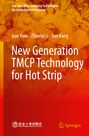 Titel: "New Generation TMCP Technology for Hot Strip". Autoren: Guo Yuan, Zhenlei Li, Jian Kang. Rotes, abstraktes Muster.
