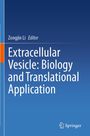 "Extracellular Vesicle: Biology and Translational Application" von Zongjin Li, Editor. Blauer Hintergrund, Springer-Logo.