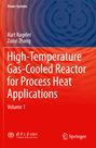 "High-Temperature Gas-Cooled Reactor for Process Heat Applications, Volume 1." Autoren: Kurt Kugeler, Zuoyi Zhang. Rot-blauer Hintergrund.