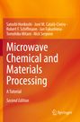 Titel: "Microwave Chemical and Materials Processing: A Tutorial, Second Edition". Autoren: Satoshi Horikoshi et al. Hintergrund: Orange.