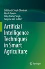 Buchtitel: "Artificial Intelligence Techniques in Smart Agriculture". Herausgeber: Siddharth Singh Chouhan, Akash Saxena, u.a. Logo unten rechts. grüner Hintergrund.