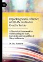 Lisa Harrison: Unpacking Micro-Influence within the Australian Creative Sectors, Buch