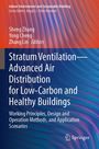 Stratum Ventilation-Advanced Air Distribution for Low-Carbon and Healthy Buildings, Buch