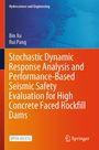 Bin Xu: Xu, B: Stochastic Dynamic Response Analysis and Performance-, Buch