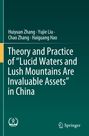 Titel: "Theory and Practice of 'Lucid Waters and Lush Mountains Are Invaluable Assets' in China". Autoren: Huiyuan Zhang, Yujie Liu, Chao Zhang, Haiguang Hao. Logos unten.