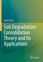 Buchtitel: "Soil Degradation-Consolidation Theory and Its Applications" von Yunmin Chen. Grüner Hintergrund, Springer-Logo.