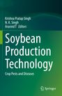 Titel: "Soybean Production Technology", Inhalt: Anbau, Schädlinge. Grün-blauer Hintergrund. Springer-Logo unten.