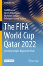Buchtitel: "The FIFA World Cup Qatar 2022". Autoren: Said Elbanna, Tamer Elsharnouby u.a. Logo von "Springer". Farbiges Design.