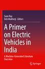 Titel: "A Primer on Electric Vehicles in India". Autoren: Saon Ray, Deb Mukherji. Verlag: Springer. Roter Hintergrund.