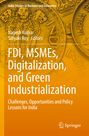 FDI, MSMEs, Digitalization, and Green Industrialization, Buch