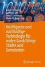 : Intelligente und nachhaltige Technologie für widerstandsfähige Städte und Gemeinden, Buch