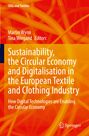 Sustainability, the Circular Economy and Digitalisation in the European Textile and Clothing Industry, Buch