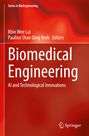 „Series in BioEngineering“, „Khin Wee Lai“, „Pauline Shan Qing Yeoh Editors“, „Biomedical Engineering: AI and Technological Innovations“. Roter Hintergrund.