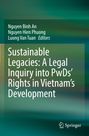 Sustainable Legacies: Inquiry into PwDs’ Rights in Vietnam’s Development. Autoren: Nguyen Binh An, Nguyen Hien Phuong. Springer-Logo.